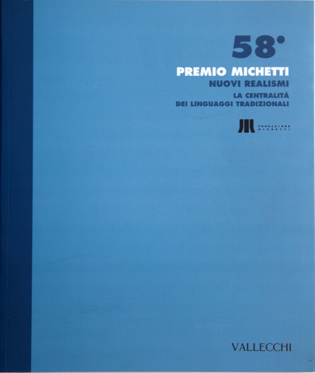 58.mo Premio Michetti - Nuovi Realismi